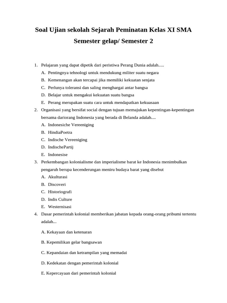 Soal Ujian Sejarah Kelas XI SMA Semester 2 PDF Soal Ujian Sejarah Kelas XI SMA Semester 2 PDF