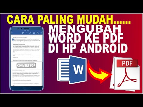 7 Cara Mengubah Word ke PDF di Android Tanpa Aplikasi Tambahan yang Wajib Kamu Coba 7 Cara Mengubah Word ke PDF di Android Tanpa Aplikasi Tambahan yang Wajib Kamu Coba